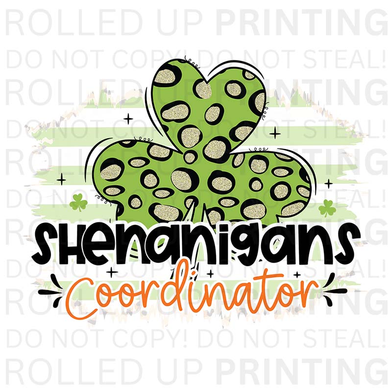 Shenanigans Coordinator UV DTF Sticker: Embrace Fun Times - Rolled Up Printing