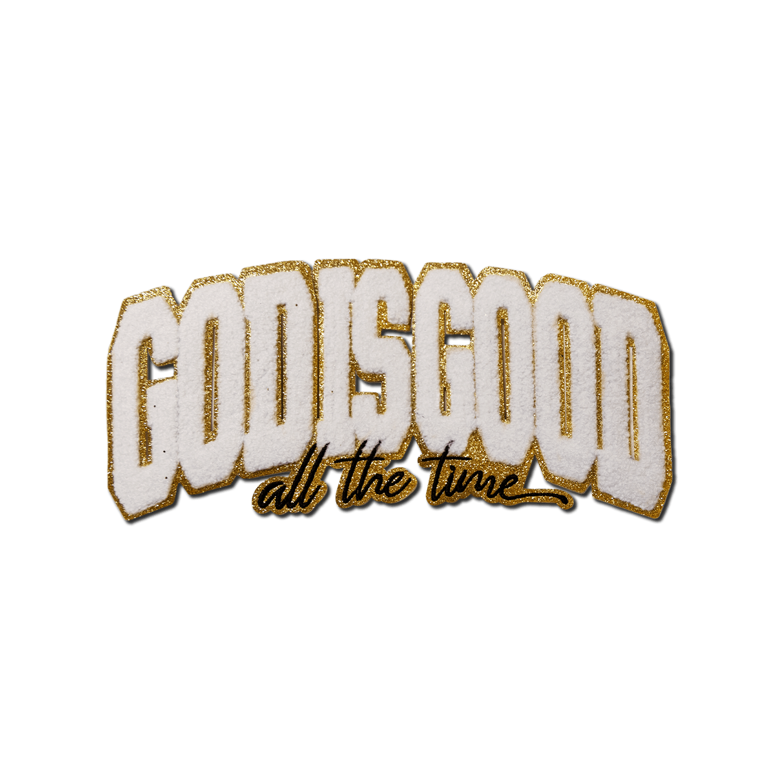 "God is Good" Chenille Patch - Rolled Up Printing