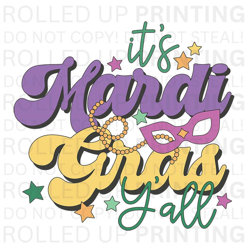It's Mardi Gras UV DTF Sticker: Celebrate with Style - Rolled Up Printing