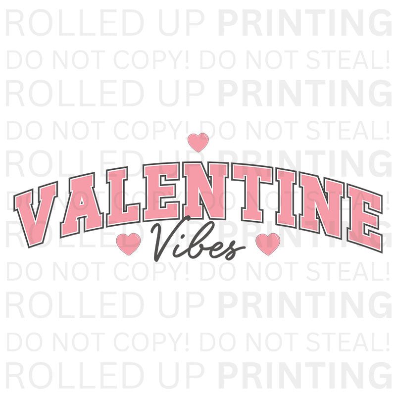 Valentine Vibes UV DTF Sticker: Spread the Love - Rolled Up Printing